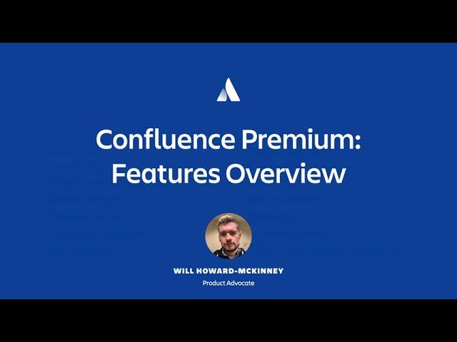 Confluence Premium Features: A 15 Minute Overview | Atlassian