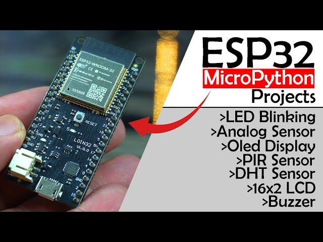 ESP32 MicroPython Projects for Beginners | ESP32 Projects