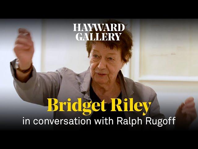 Bridget Riley & Ralph Rugoff | In Conversation | Hayward Gallery