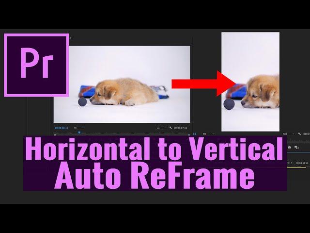 Premiere Pro Auto Reframe - AMAZING NEW FEATURE! Convert Horizontal to Vertical FAST