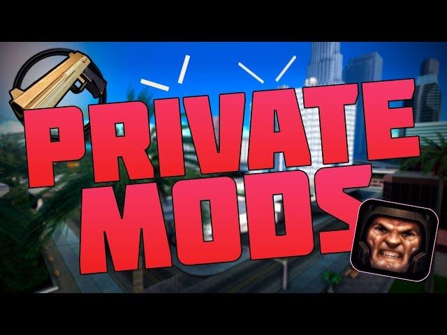 PRIVATE MODS / ПРИВАТНЫЕ МОДЫ / 60FPS