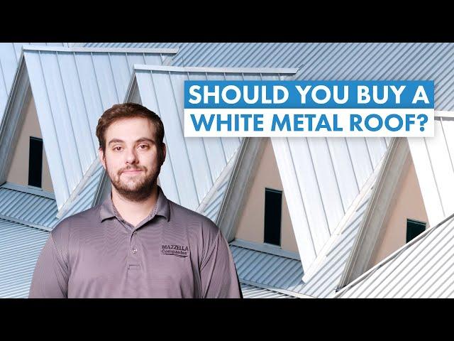 Should You Buy a White Metal Roof? Energy Savings & Aesthetic Factors