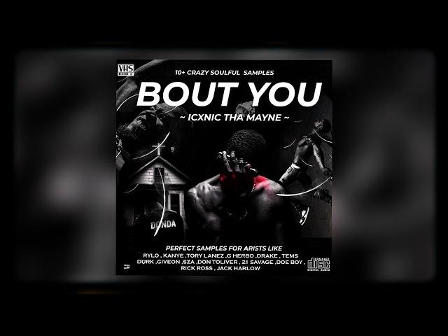 [11] TRAVIS SCOTT LOOP KIT | UTOPIA LOOP KIT | SAMPLE PACK - BOUT YOU (KANYE, DRAKE, DON TOLIVER)