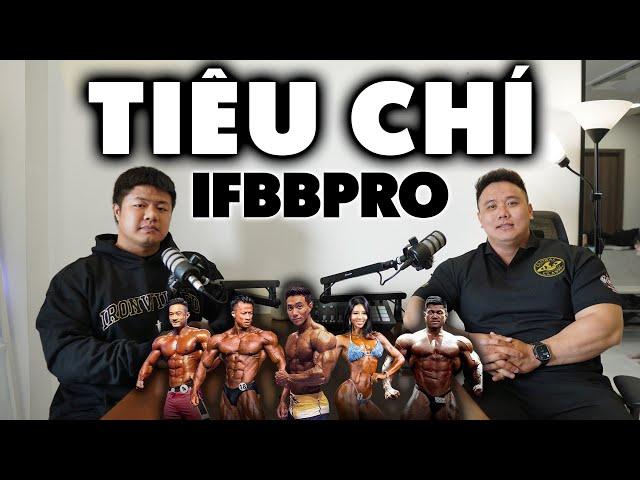 TIÊU CHÍ IFBB PRO NPC WORLDWIDE VIETNAM | KUMA PRO CHAT