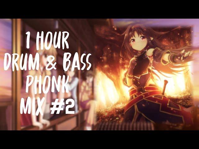 1 HOUR DnB PHONK MIX #2 | Часовая подборка Drum & Bass фонка #2