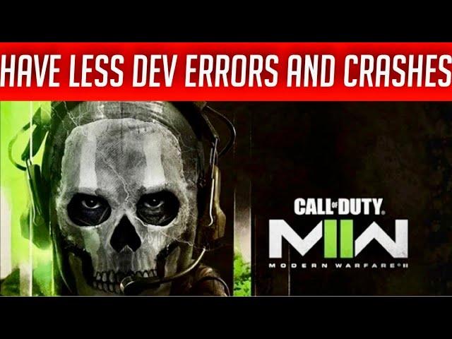 How to help Call of Duty Warzone 2 Dev errors and crashes!