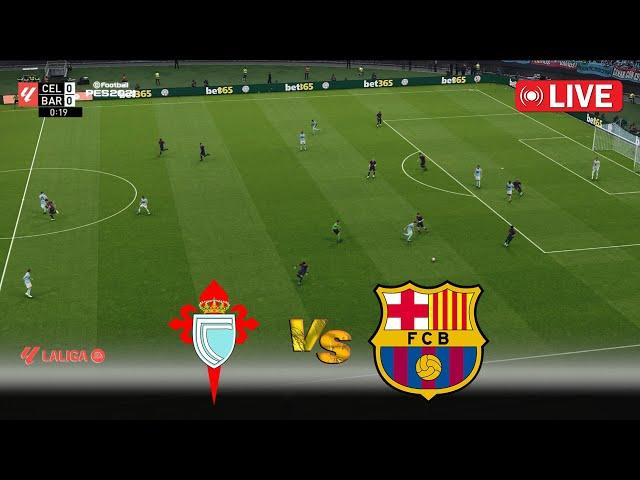 LIVE : Celta Vigo vs Barcelona | Spain La Liga 24/25 | Full Match En Vivo | PES Game Simulation