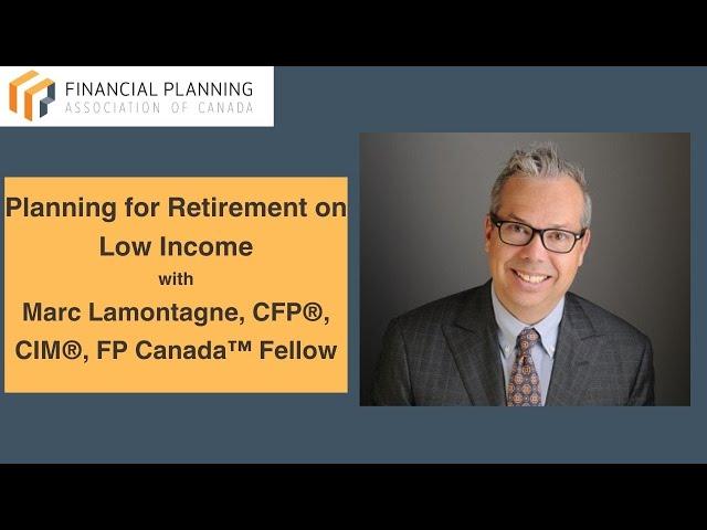 Retiring on Low Income with Marc Lamontagne