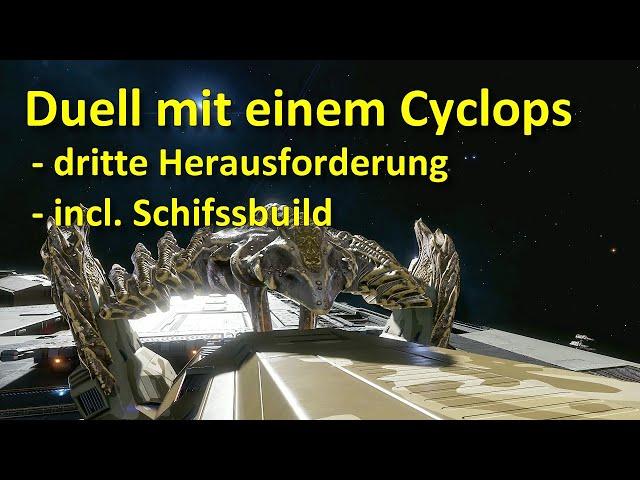 Elite Dangerous Odyssey: LP#61 - Cyclops-Duell - dritte Herausforderung -  incl. Schiffsbuild...