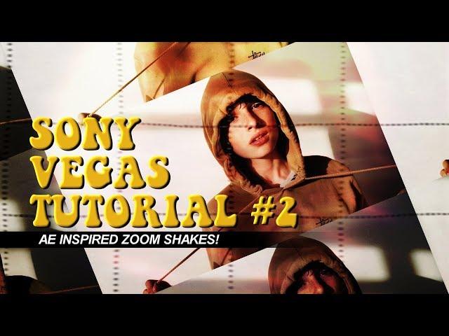 Sony Vegas Tutorial | 2 AE INSPIRED ZOOM SHAKES!