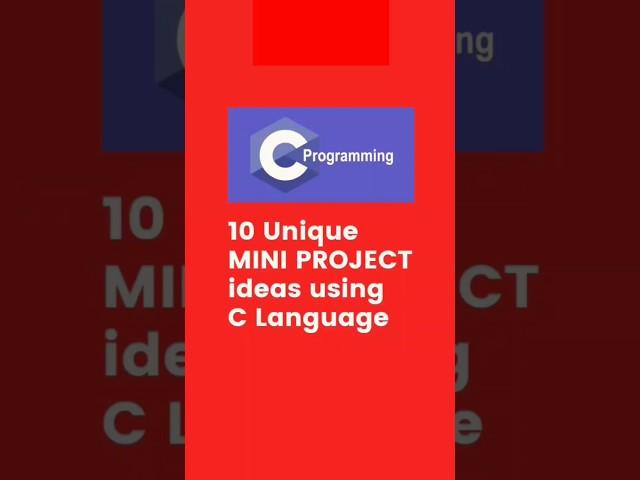 10 Unique Mini Project Ideas using C Language #ctutorial #shorts #project #creativecoder