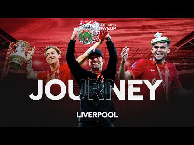 Liverpool's Journey to Winning The Emirates FA Cup 2021-22