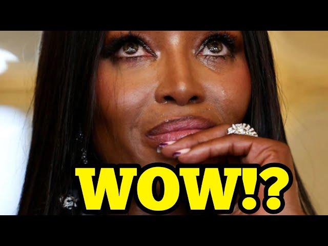 BREAKING : THEY GOT NAOMI CAMPBELL! NEW SHOCKING REPORT