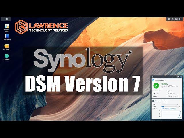 The New Synology DSM 7 Release