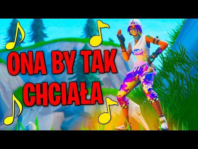 ONA BY TAK CHCIAŁA - Fortnite piosenka | Young Nexe