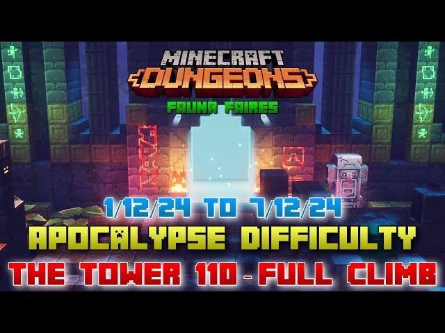 The Tower 110 [Apocalypse] Full Climb, Guide & Strategy, Minecraft Dungeons Fauna Faire