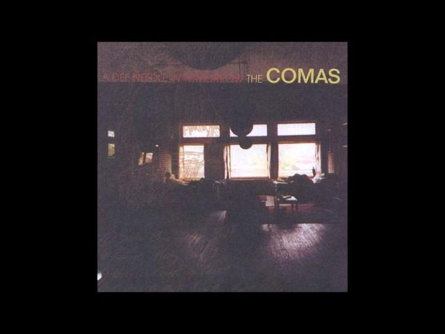 the comas - a def needle in tomorrow (full album)