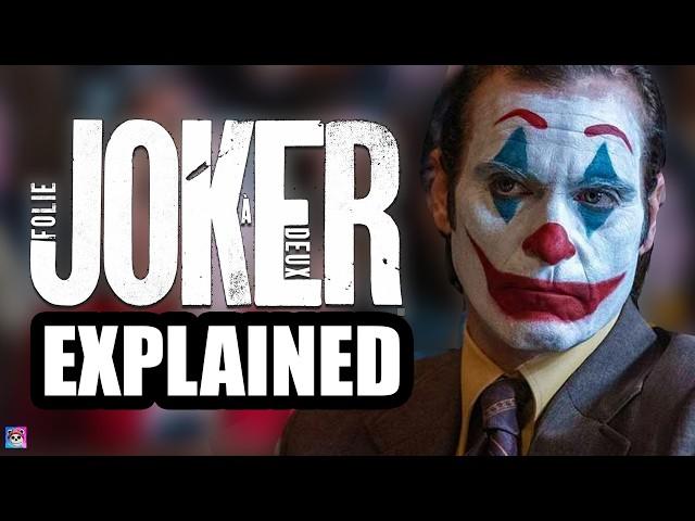 Joker 2: Folie à Deux Explained (Movie Review)