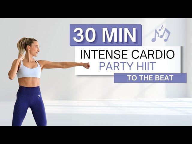 30 min CARDIO PARTY HIIT WORKOUT | No Squats or Lunges | Fun & High Intensity | To The Beat 