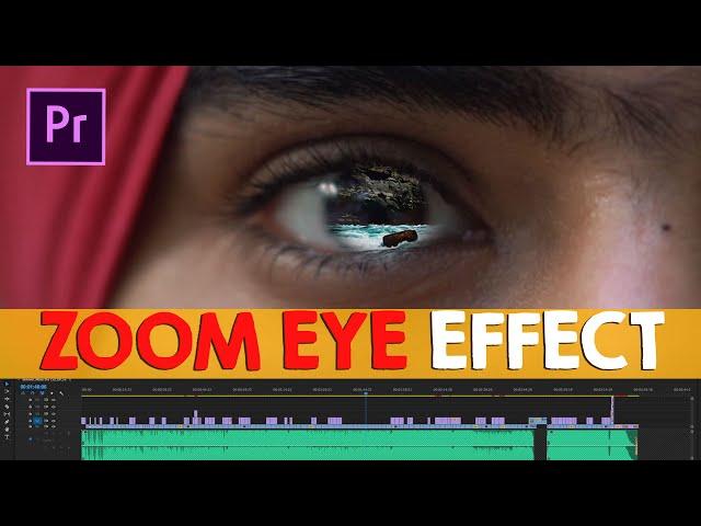 Zoom Into Eye Effect Transition| Premiere Pro Tutorial | #23 #VIKRAMBHAMRAH