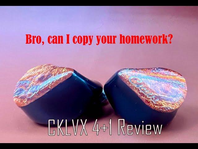 CKLVX 4+1 - "Bro, can I copy your homework?"