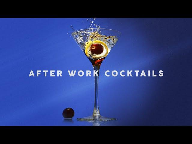 After Work Cocktails - Lounge Music