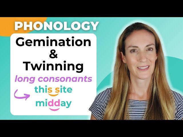 What is gemination? | Consonant lengthening & Twinning in Connected Speech