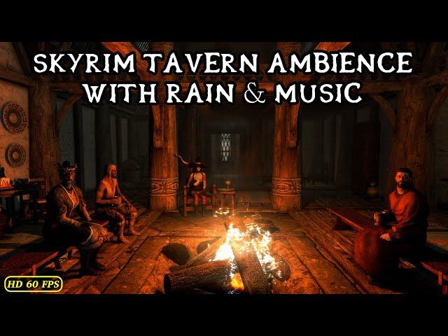 Skyrim - Tavern Ambience With Outside Rain - Relaxing Night At The Bannered Mare - Jeremy Soule.