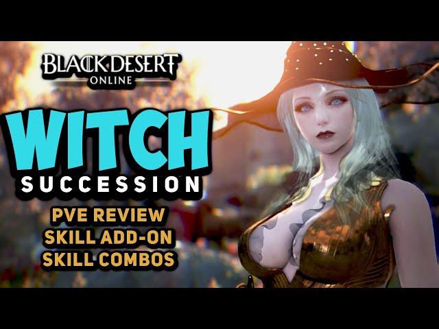 [PVE] Should You Play SUCCESSION WITCH? - Black Desert