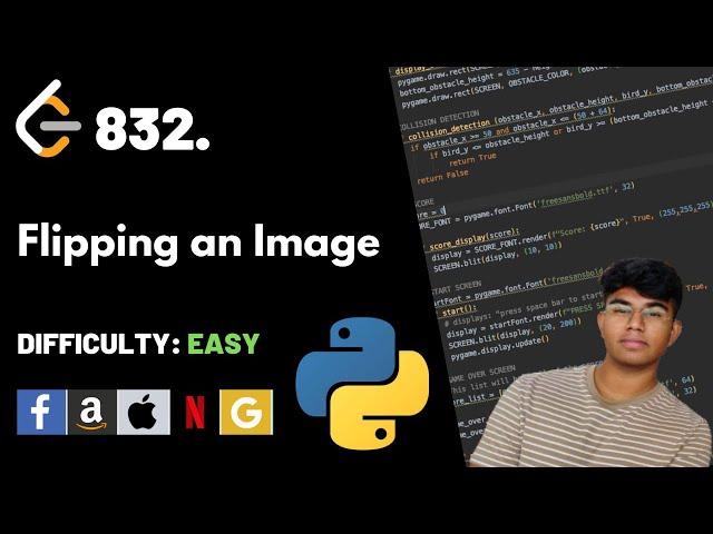 Flipping an Image | Leet code 832 | Theory explained + Python code