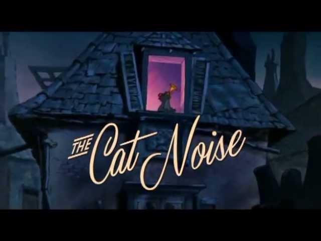 The Cat Noise