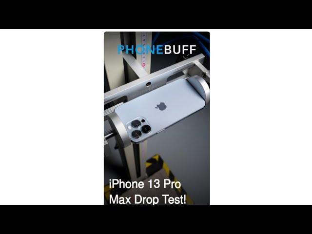 Iphone 13 pro max Drop Test #phonebuff #shorts #viralmoments #youtubeshorts