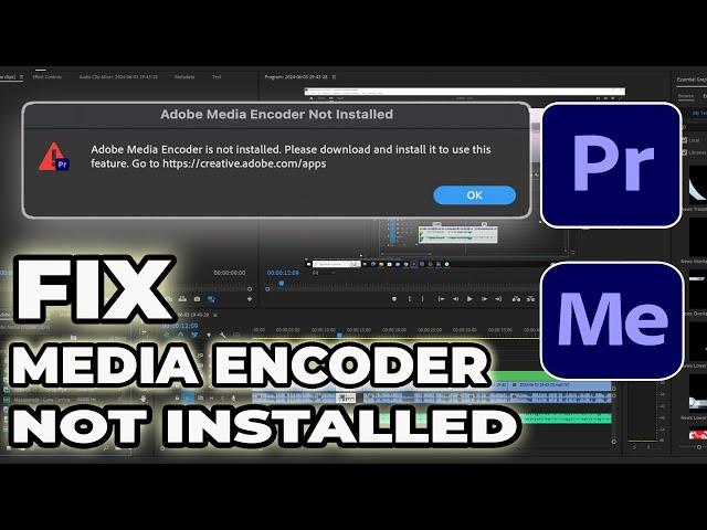 How To Fix Adobe Media Encoder Not Installed Error