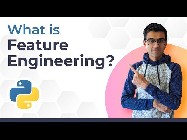 What is feature engineering | Feature Engineering Tutorial Python # 1