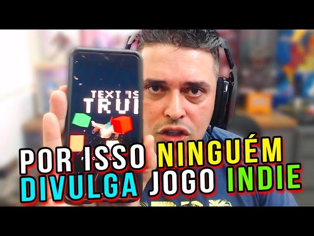 Por Que Ninguém Divulga Jogo Indie Brasileiro?