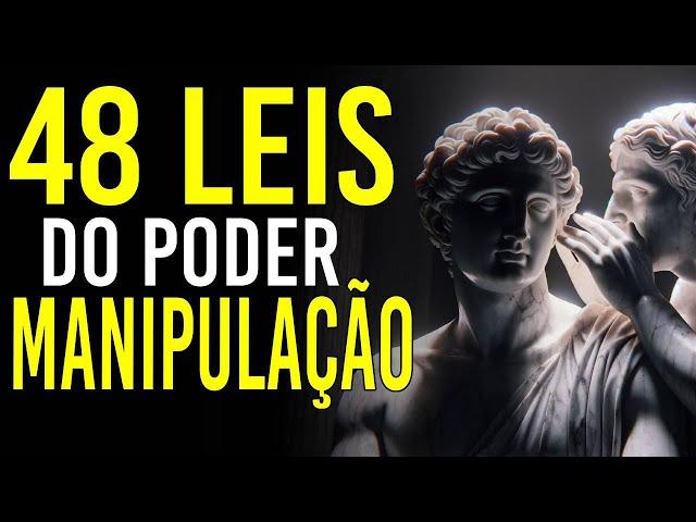 48 Leis do poder o Manual da Manipulação: ESTOICISMO