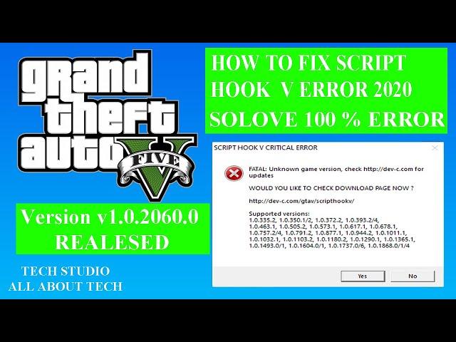 Fatal Unknown Game Version Check Dev-C.com For Updates  Fix Script Hook V Error 100%  By Tech Studio