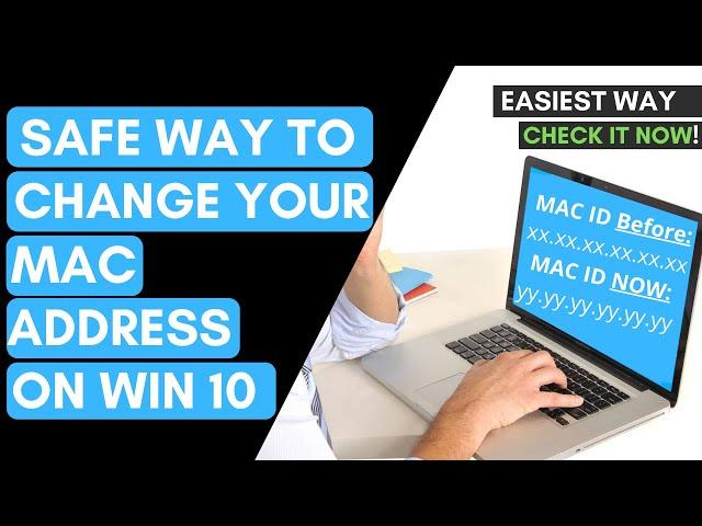 How to Change MAC address on PC using Windows 10