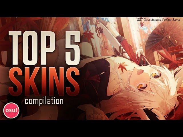 MY TOP 5 RECOMMENDED OSU SKINS - AUGUST 2019