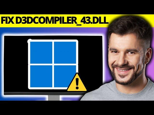 How to Fix D3dcompiler_43.dll Not Found or Missing Error