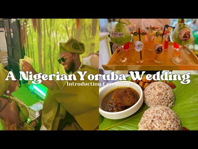 An Unfiltered NIGERIAN/YORUBA Introduction Ceremony Vlog