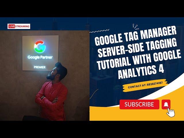 Google Tag Manager Server side tagging tutorial with Google Analytics 4