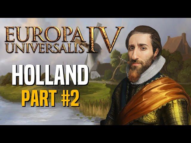 Holland  Netherlands | Part #2 | Europa Universalis IV Multiplayer