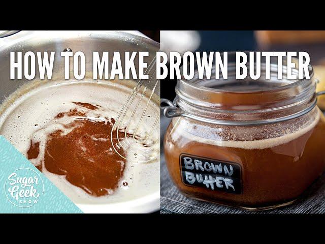 How To Make Brown Butter & What To Use It For