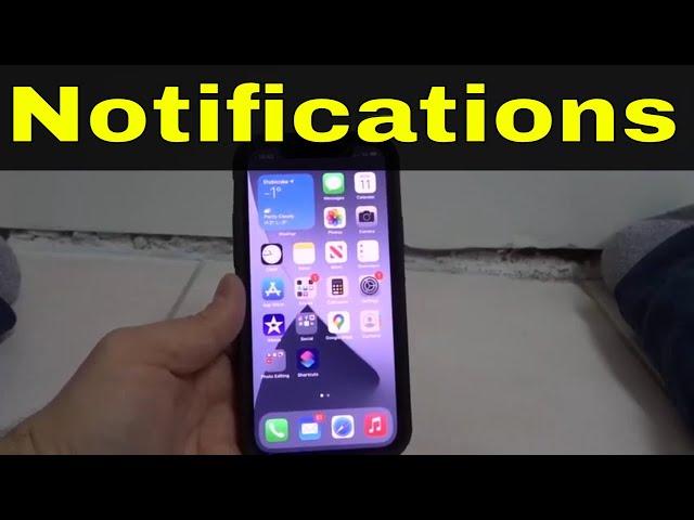 Iphone 12 Notifications Not Working-How To Fix Them Easily