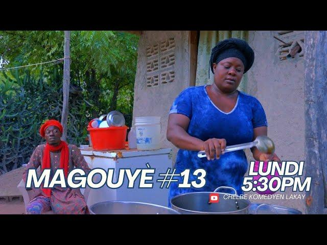 MAGOUYÈ # 13: Chēlbē - Zòbòt - Lala - Mia - Bobaw - Claire Rose