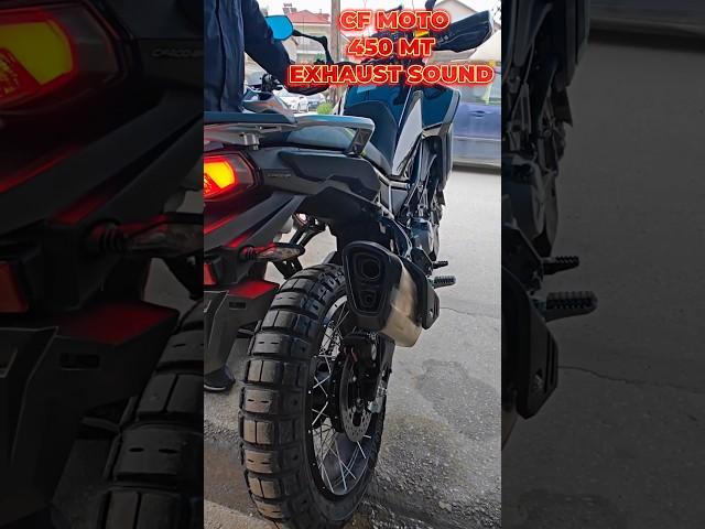 Exhaust sound CF MOTO 450MT !  #exhaust #exhaustsound #cfmoto #adventure #adventurebike