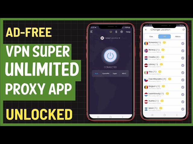 Best Free VPN Super Unlimited Proxy App for Android