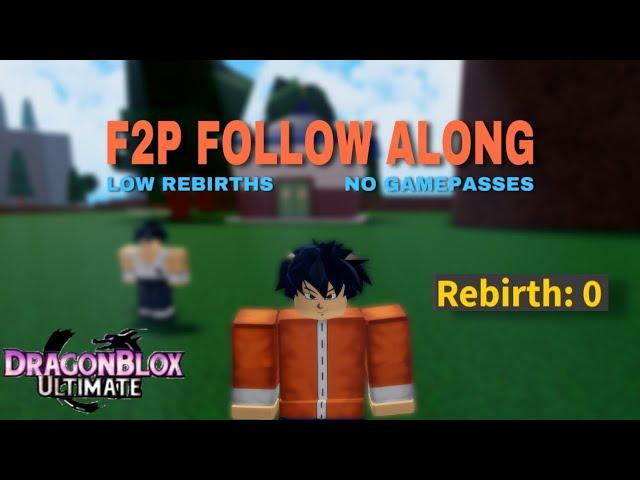 DragonBlox Ultimate - Beginner's Full (F2P) Follow Along: 0 to 1 Rebirth - 200 sub special