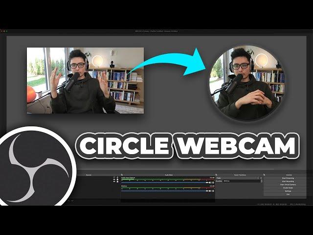 How to Make Circle Webcam w/ Shadow in OBS Studio Tutorial